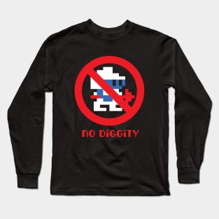 No Diggity Long Sleeve T-Shirt